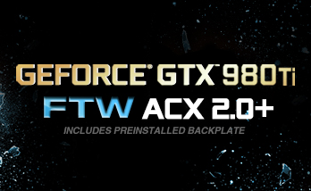 EVGA GeForce GTX 980 Ti FTW