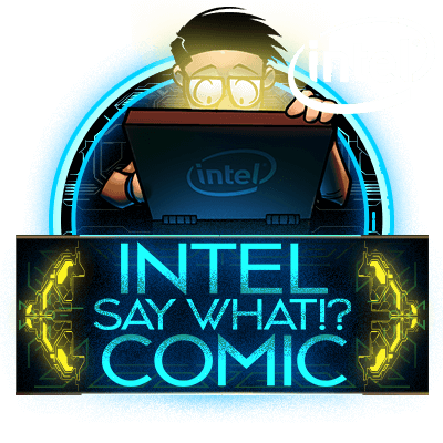 EVGA 21st Anniversary Intel Say What!? Comic