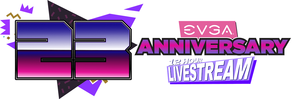 EVGA 23rd Anniversary Live Stream Event 2022