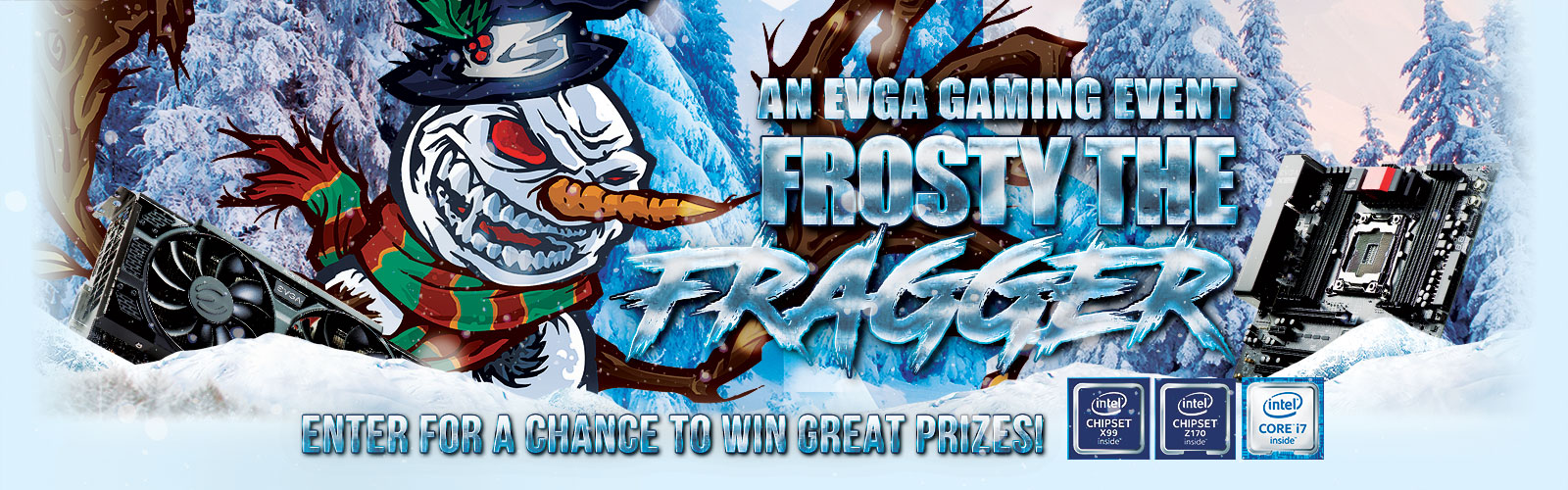 Frosty The Fragger Gaming Event