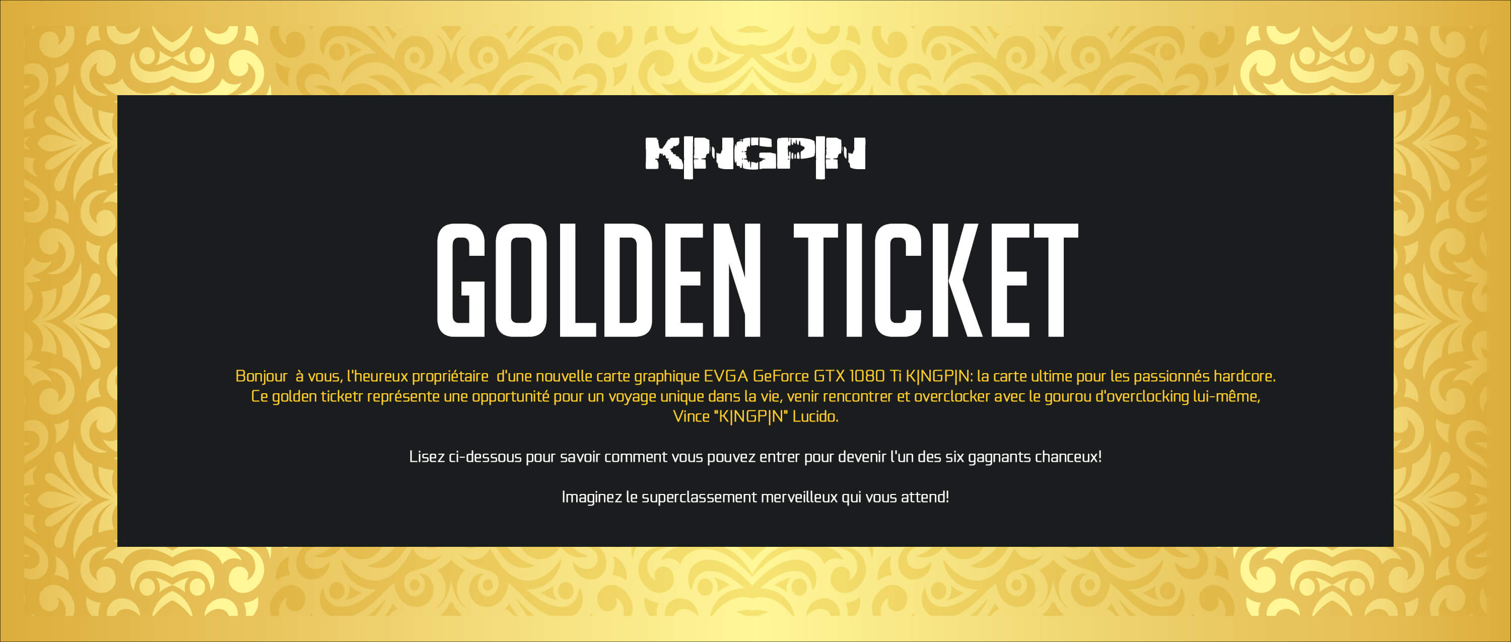 Golden K|NGP|N Ticket