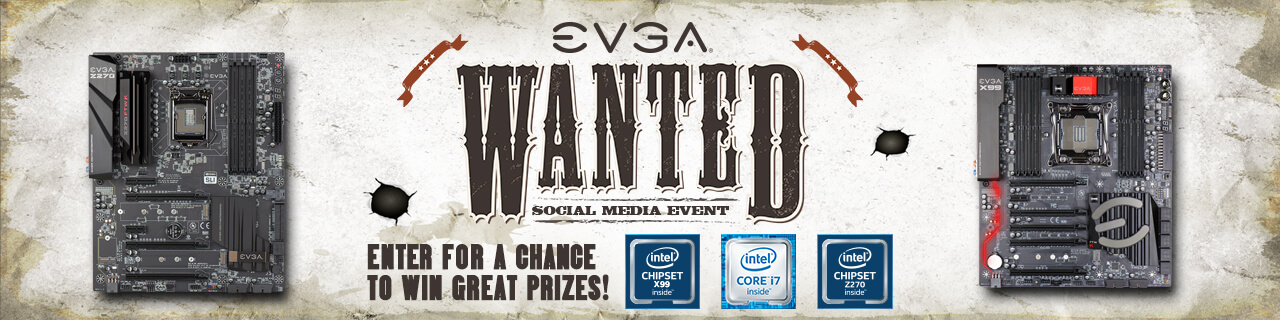 EVGA Wanted! Social Media Event