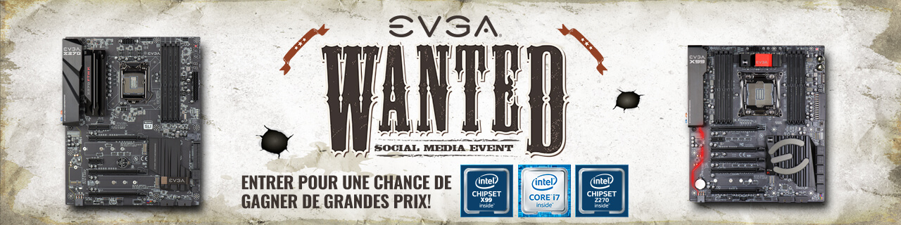 EVGA Wanted! Événement des médias sociaux