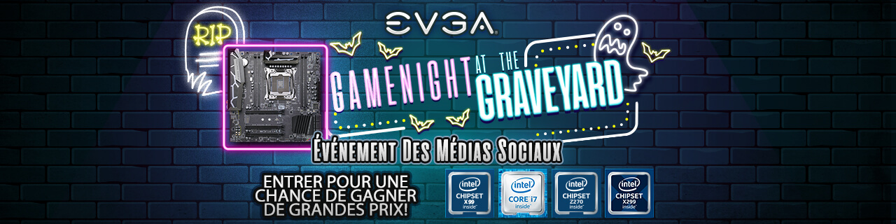 EVGA Game Night at the Graveyard Social Media Event