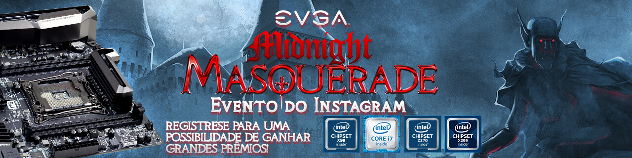 Evento Instagram EVGA Midnight Masquerade