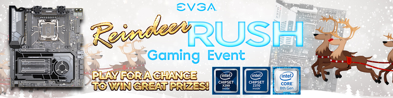 EVGA Reindeer Rush Gaming Event!