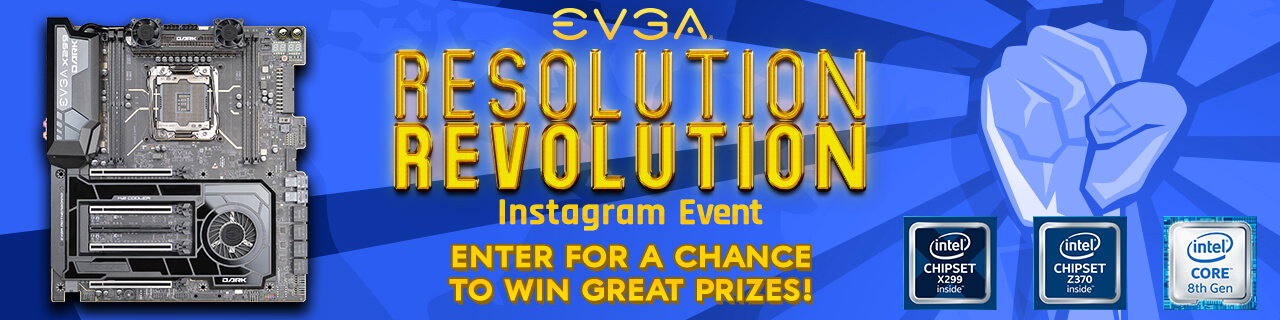 EVGA Resolution Revolution Instagram Event