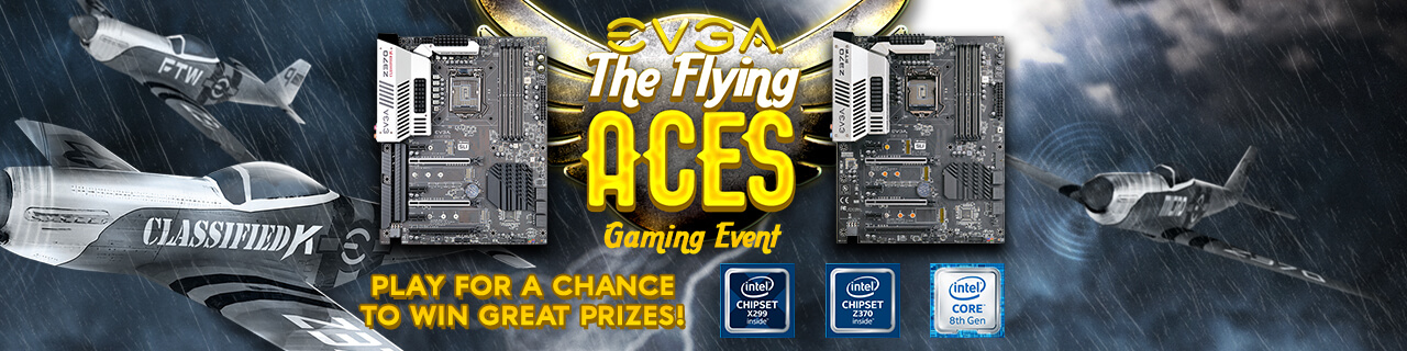EVGA The Flying Aces Gaming Event!