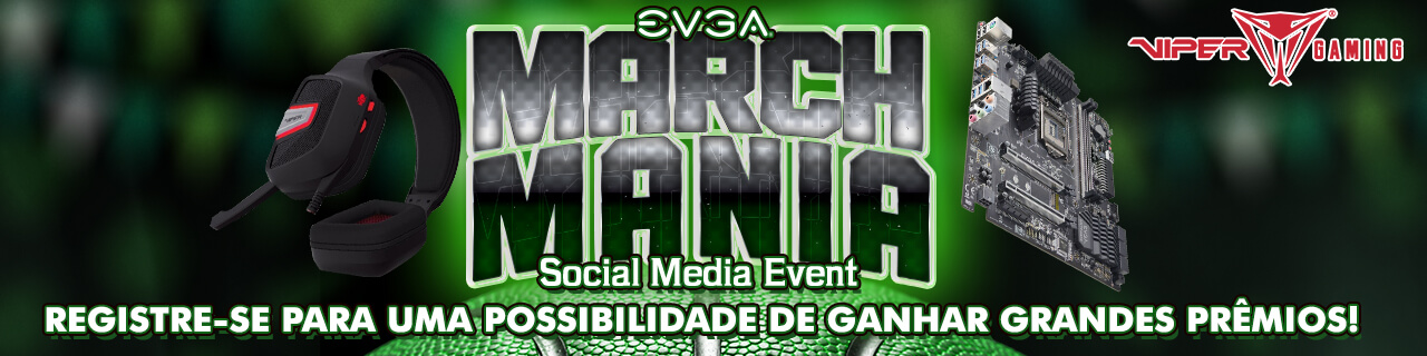 EVGA March Mania Social Media Event
