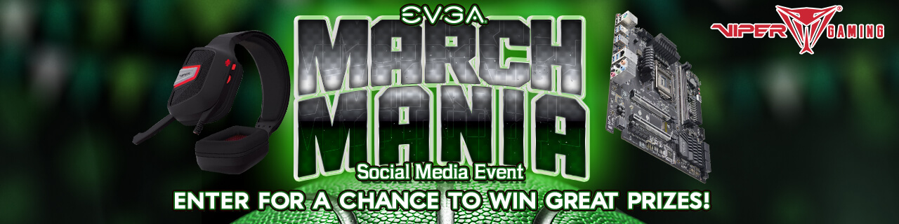 EVGA March Madness Social Media Event