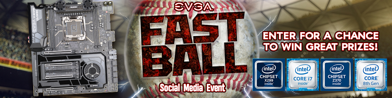 EVGA Fast Ball Social Media Event