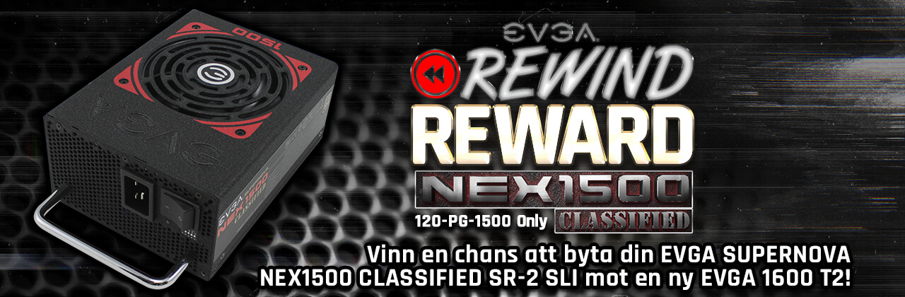 EVGAs nätaggregat SuperNOVA NEX1500 Classified Rewind Reward Giveaway
