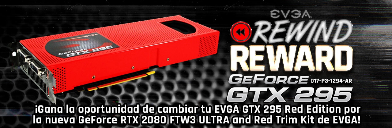 EVGA GeForce GTX 295 Red Edition a EVGA GeForce RTX 2080 FTW3 ULTRA GAMING con kit de detalles rojos