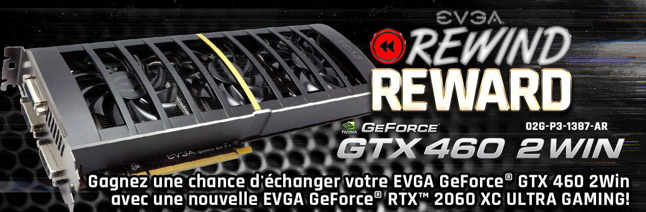 EVGA GeForce GTX 460 2Win vers  EVGA GeForce RTX 2060 XC Gaming  ULTRA