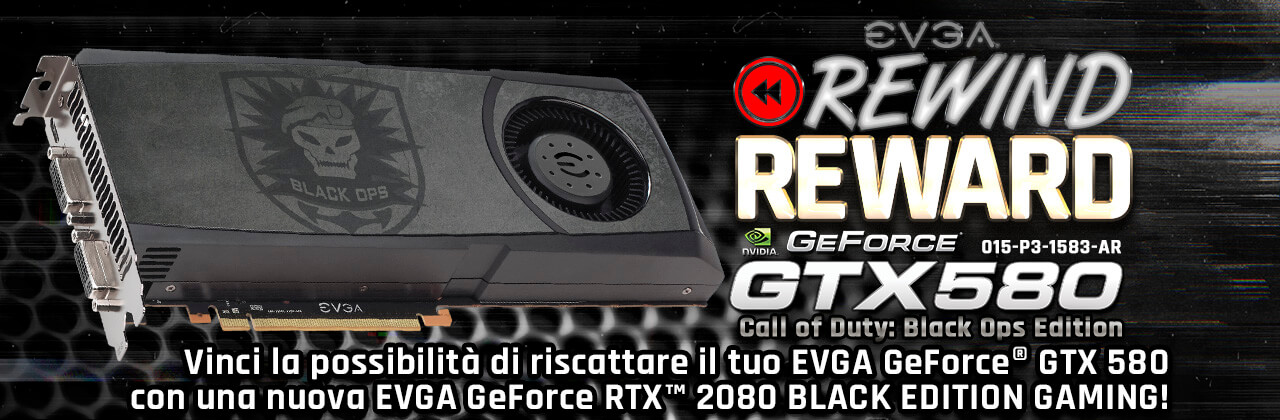 EVGA GeForce GTX 580 Call of Duty: dalla Black Ops Edition a EVGA GeForce RTX 2080 BLACK EDITION