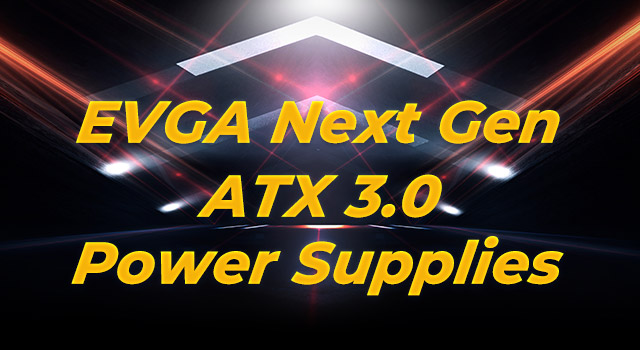 EVGA Next Gen ATX FTW 1000W/850W Header