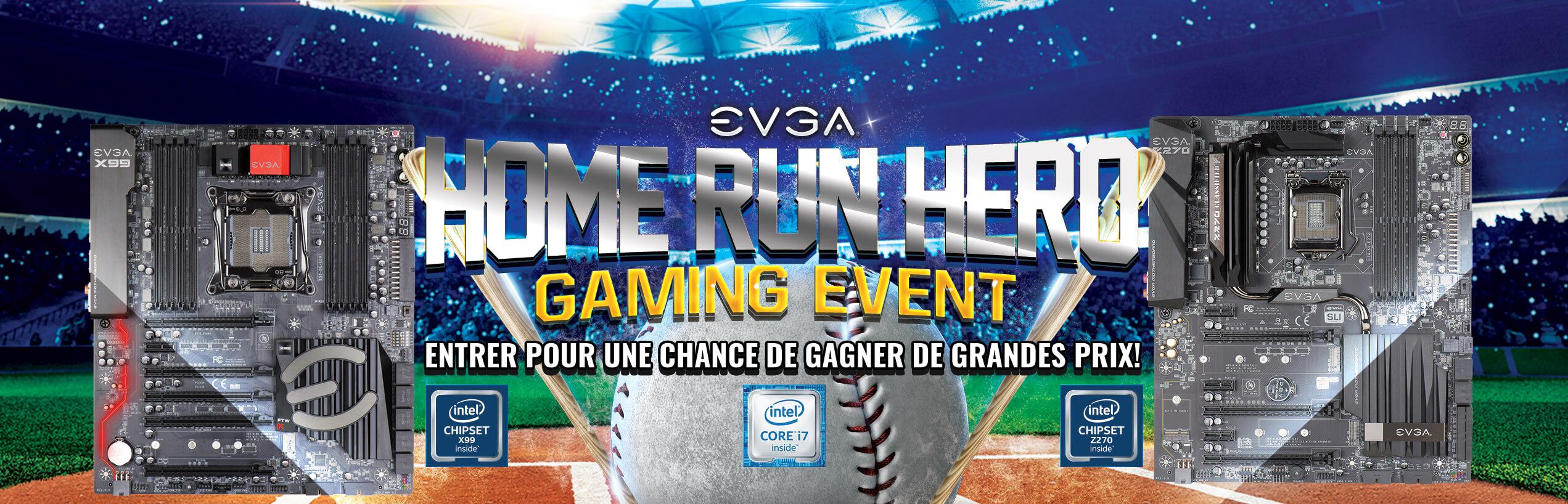 EVGA Home Run Hero Gaming Event