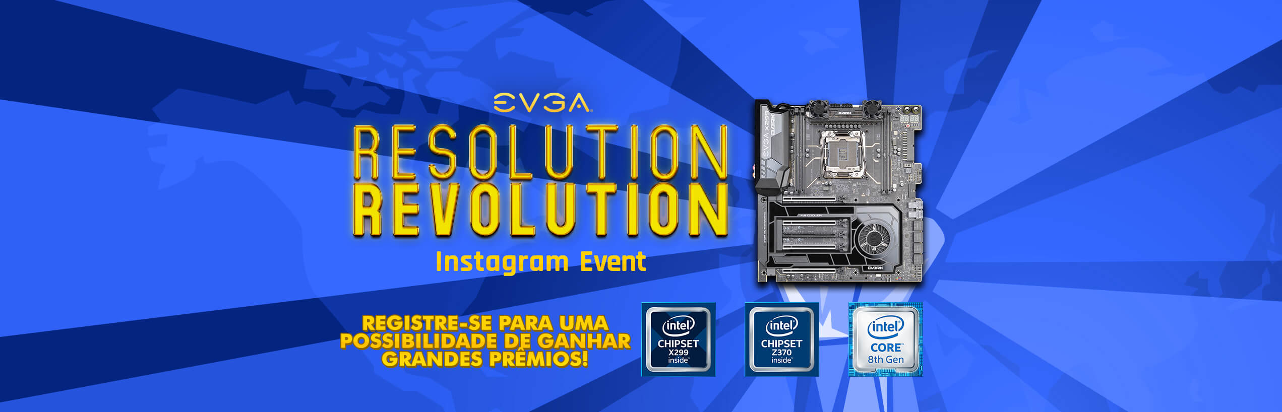 EVGA Resolution Revolution Instagram Event