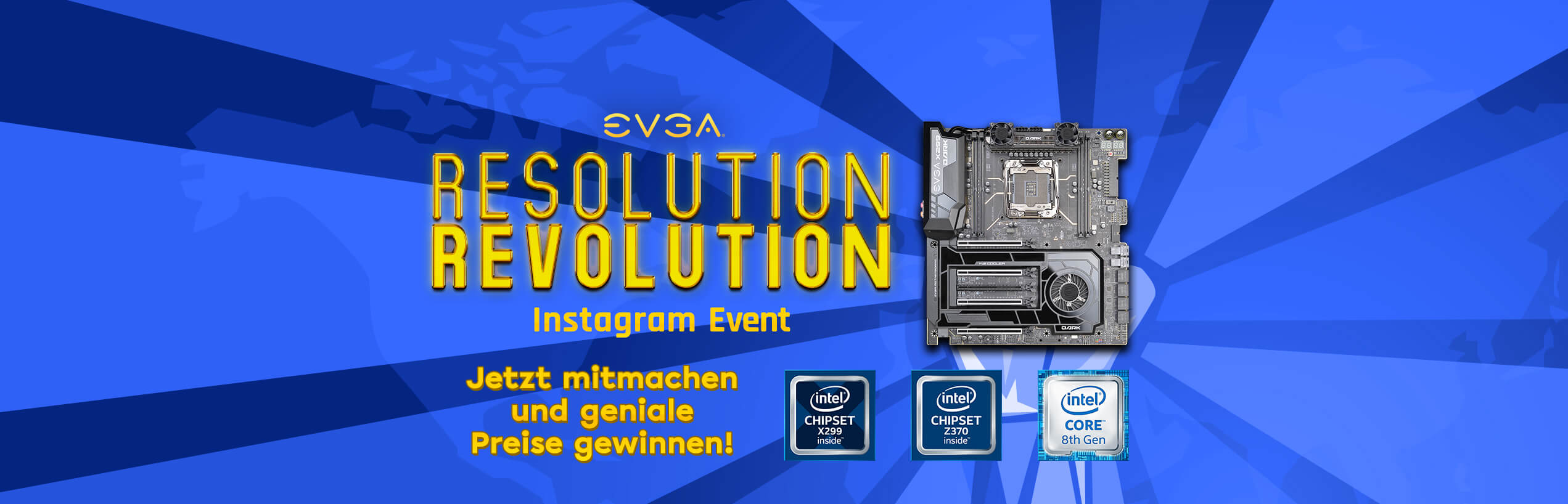 EVGA Resolution Revolution Instagram Event