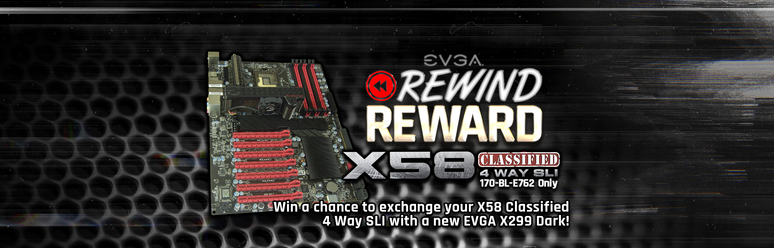 EVGA X58 Rewind Reward Giveaway