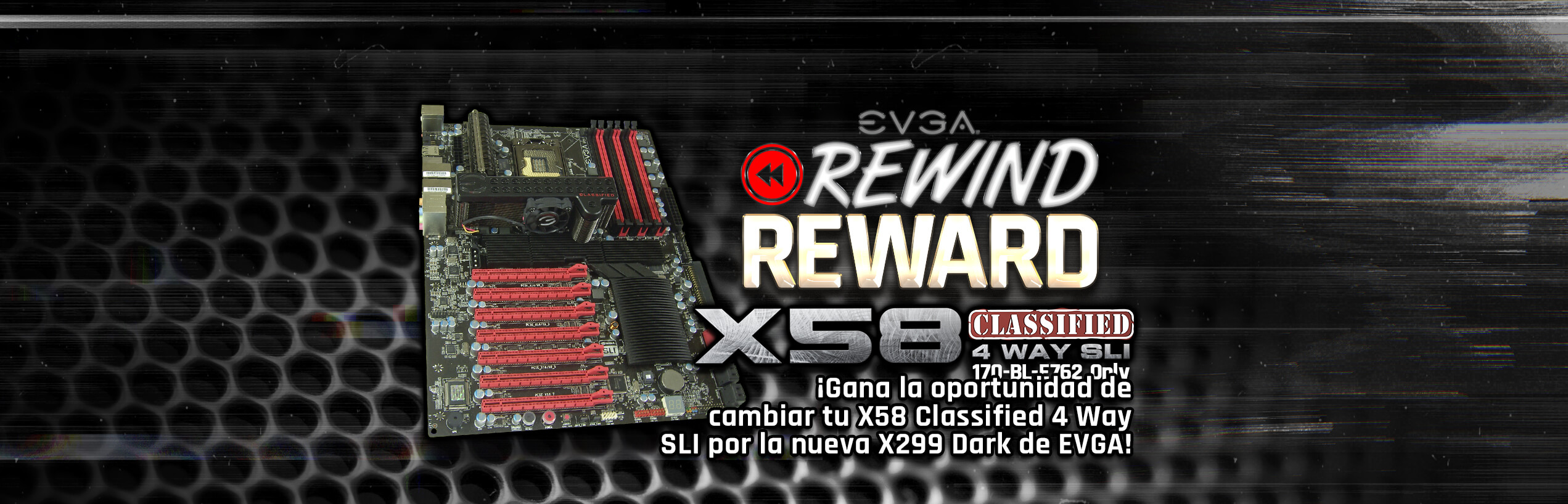 EVGA X58 Rewind Reward Giveaway