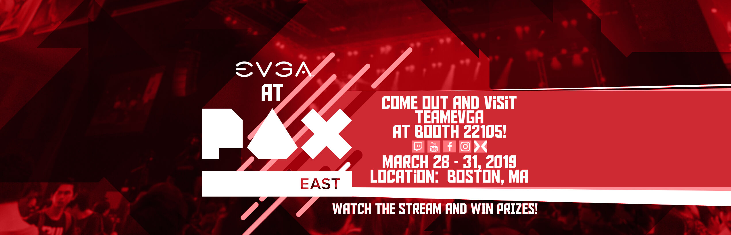 Join or Watch EVGA at PAX East 2019!