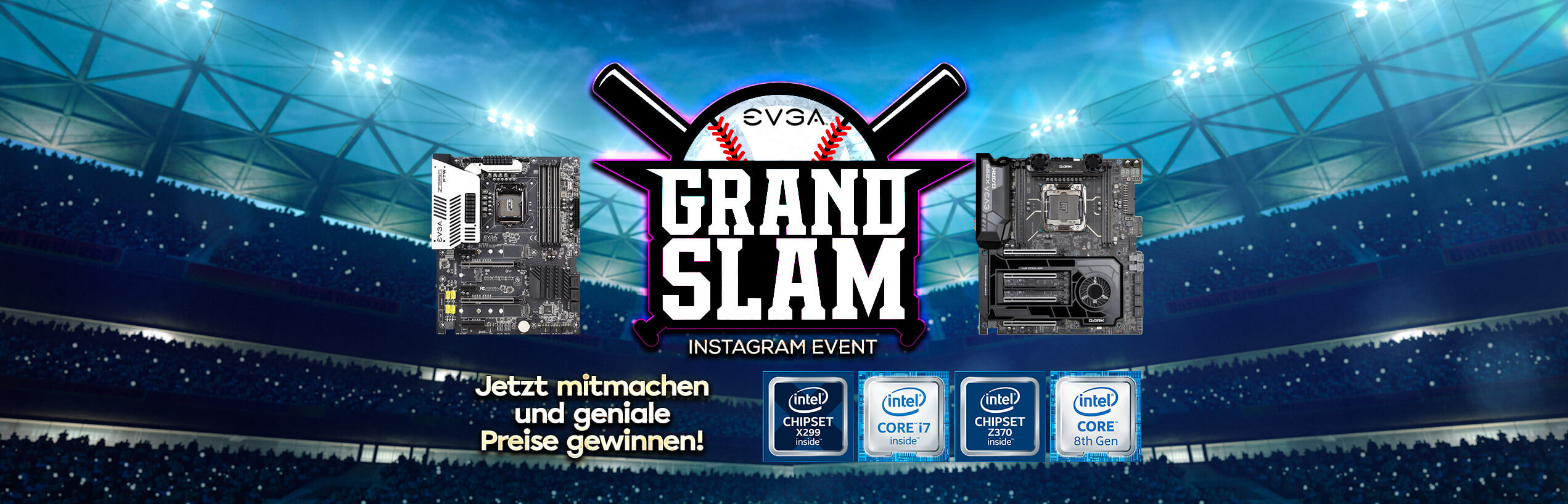 EVGA Grand Slam Instagram Event