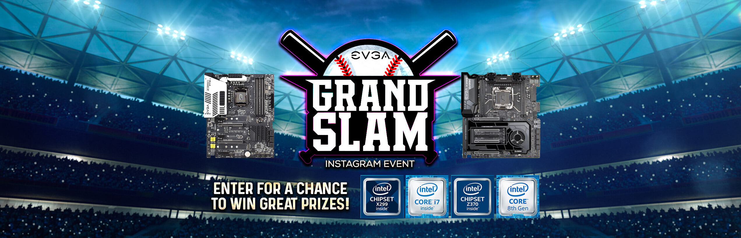 EVGA Grand Slam Instagram Event