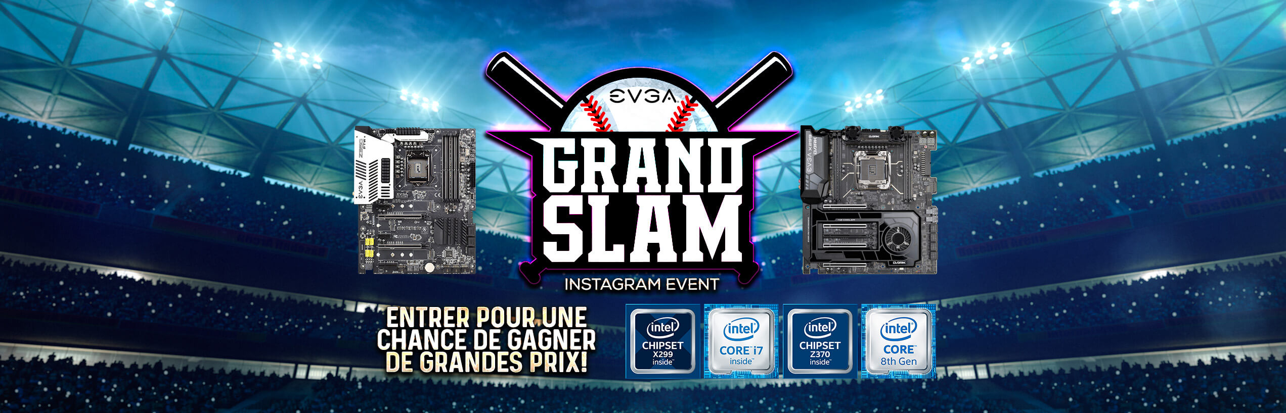 EVGA Grand Slam Instagram Event