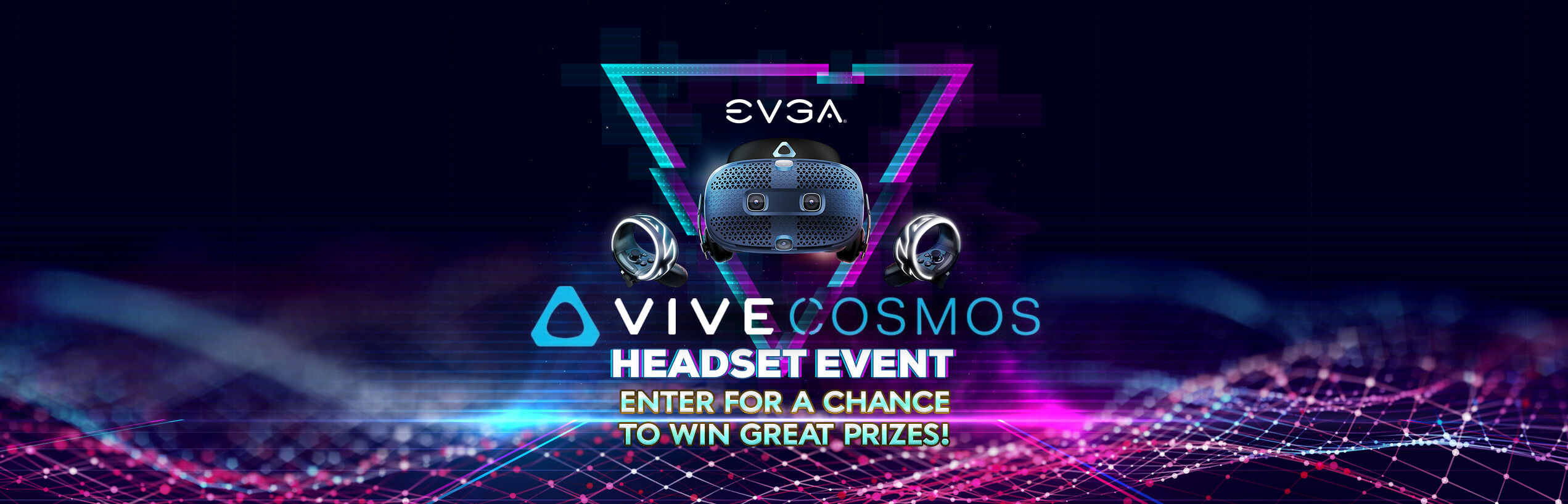 HTC Vive Cosmos Headsets Giveaway Event