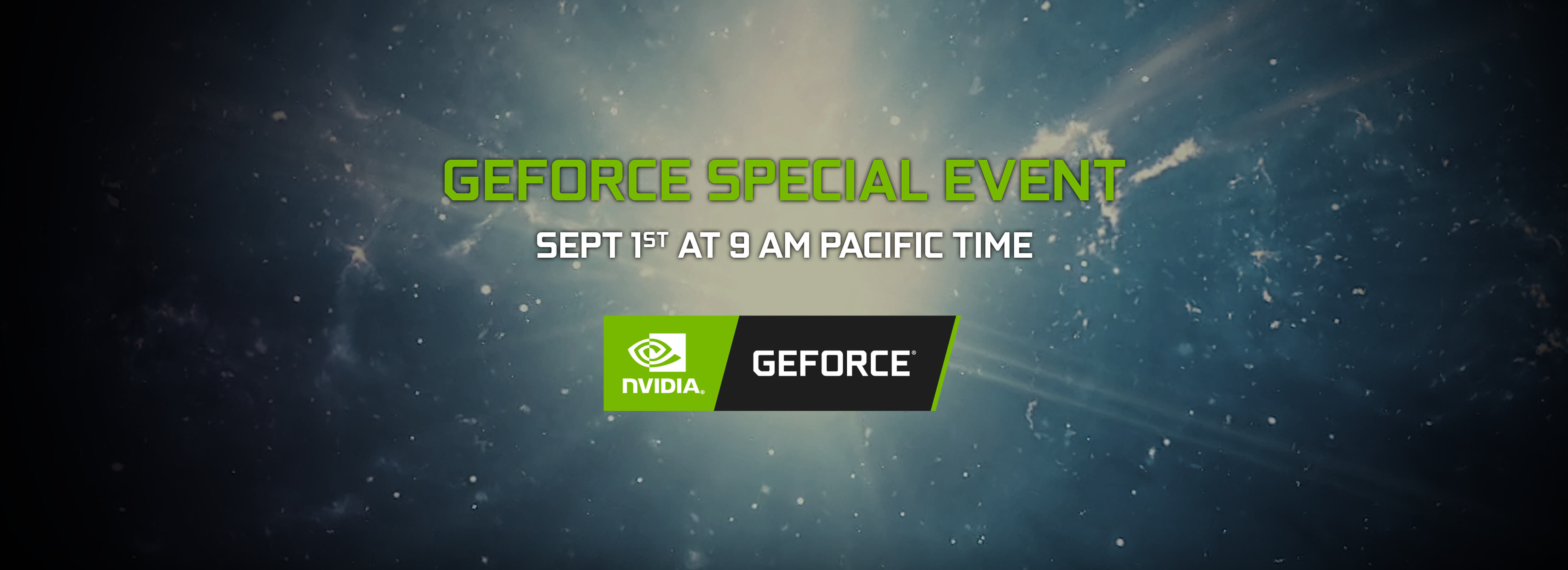 NVIDIA GeForce Special Event!