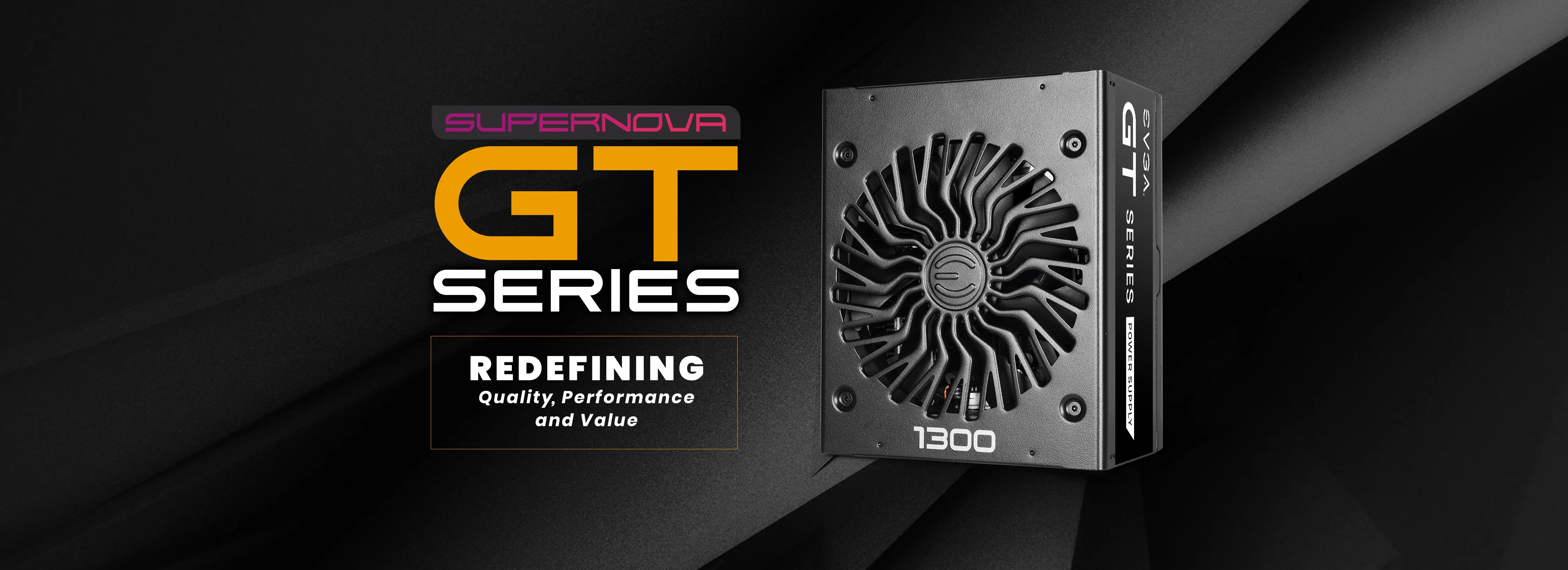 EVGA GT Power Supplies