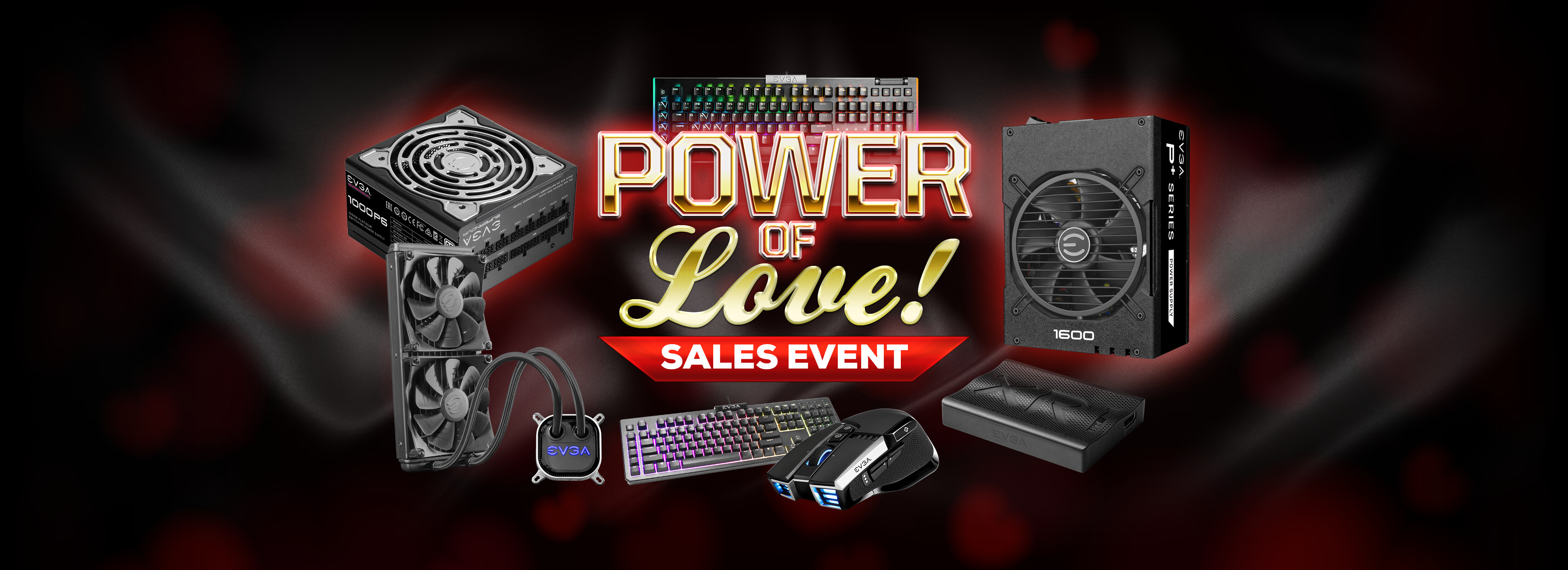 EVGA Power of Love Sale!