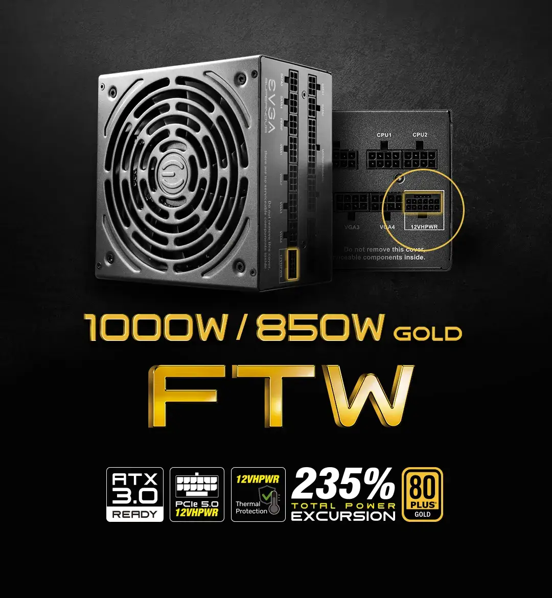 EVGA SuperNOVA 1000W/850W Gold FTW Series