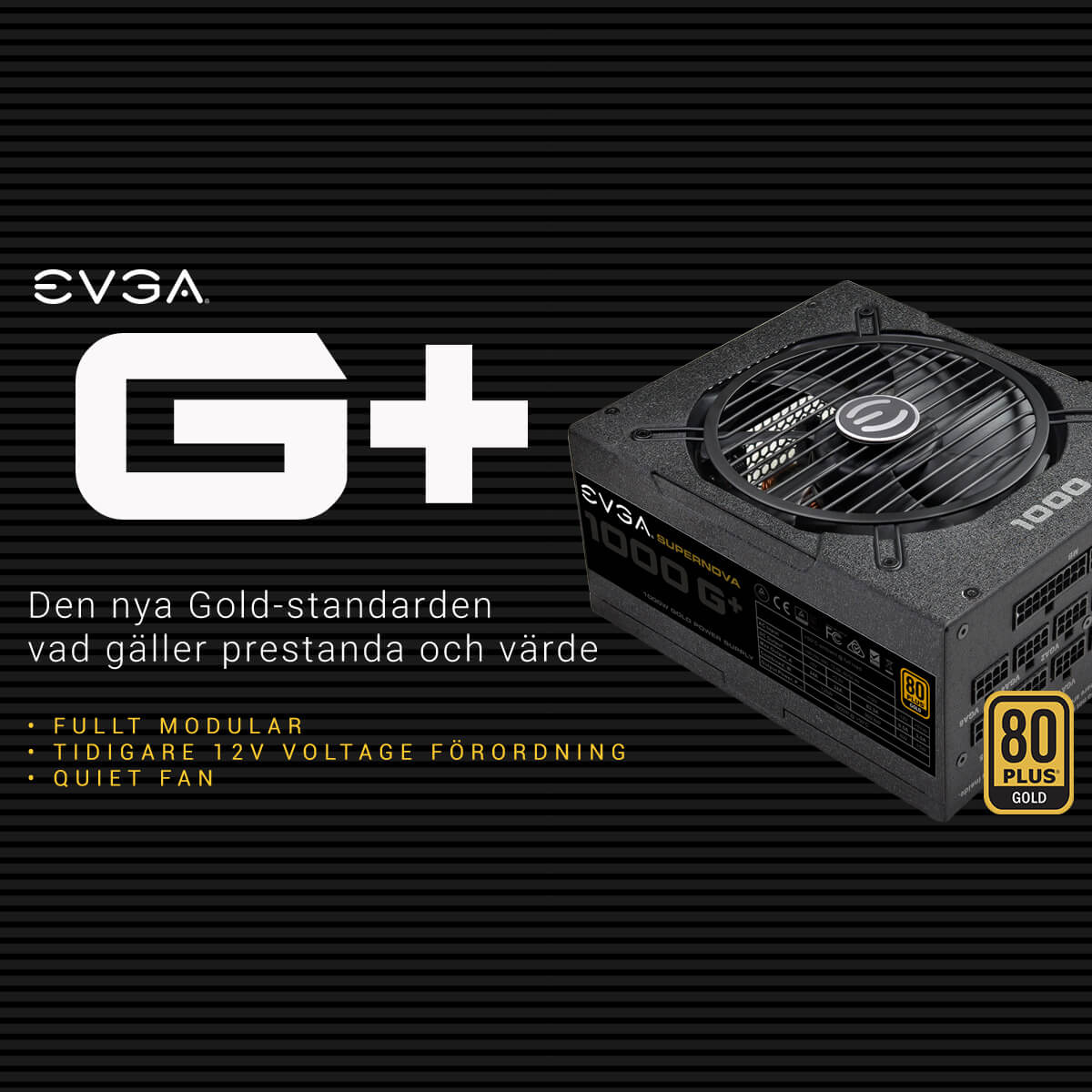 EVGA - EU - Artiklar - EVGA G1+ Power Supplies