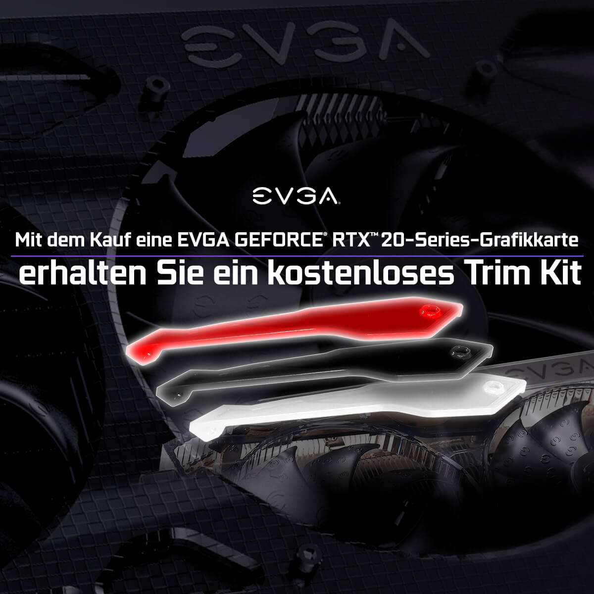 EVGA - DE - Artikels - Mit Dem Kauf Einer EVGA GeForce RTX 20-Series ...