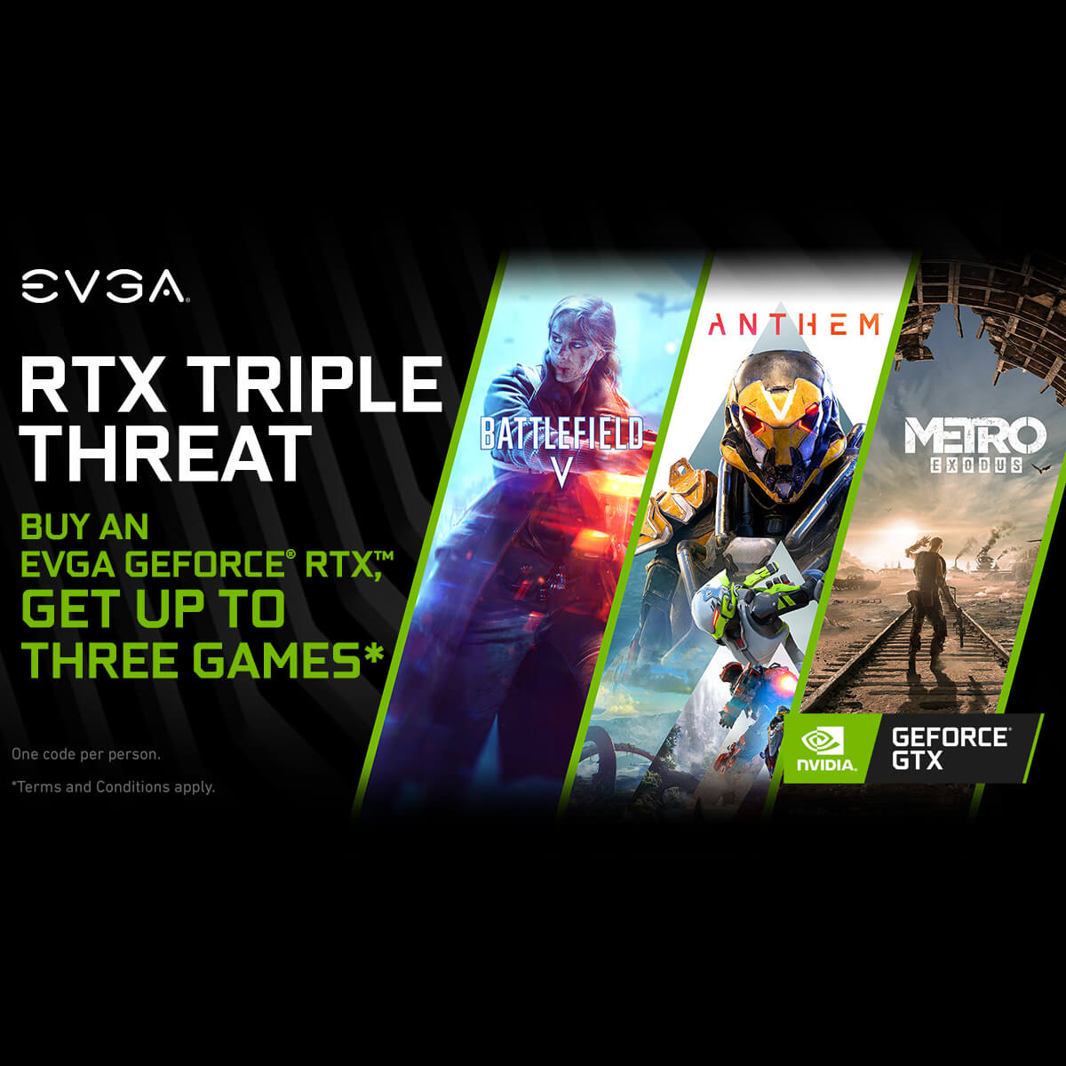 EVGA - RTX Triple Threat